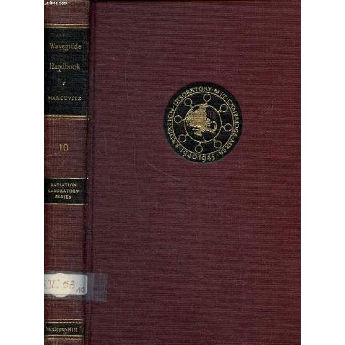 Waveguide handbook collection radiation laboratory series vol 10