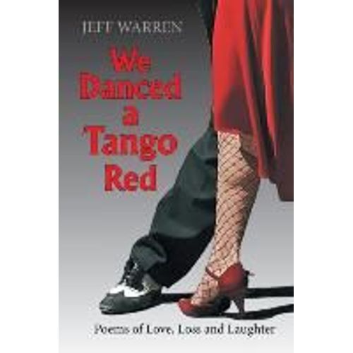 We Danced A Tango Red   de Jeff Warren  Format Broch 