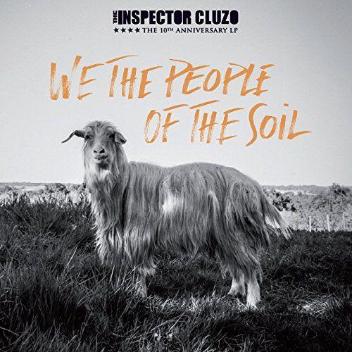 We The People Of The Soil (Cd Digipack) - The Inspector Cluzo