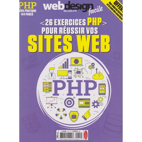 Web Design Facile N14, 26 Expriences Php Pour Russir Vos Sites Web