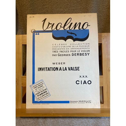 Weber Invitation  La Valse / Ciao Partition Violon Seul Violino ditions Delrieu N25-26 Derbesy