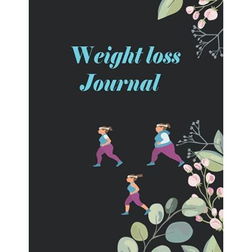 Weight Loss Journal: A Daily Food And Exercise Journal To Help You Become The Best Version Of Yourself, (90 Days Meal And Activity Tracker)| Paperback Jul 29, 2021   de Publishing, SHESA  Format Broch 