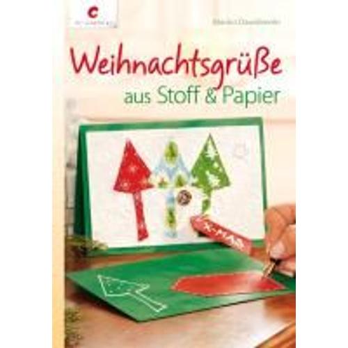 Weihnachtsgre Aus Stoff & Papier   de Marion Dawidowski 