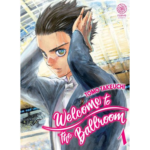 Welcome To The Ballroom - Tome 1    Format Tankobon 
