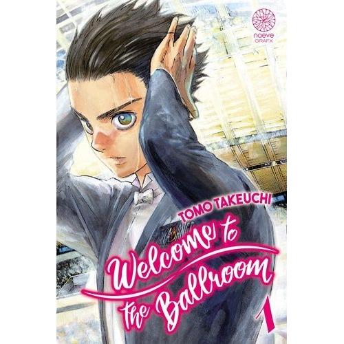Welcome To The Ballroom - Tome 1   de TAKEUCHI Tomo  Format Tankobon 