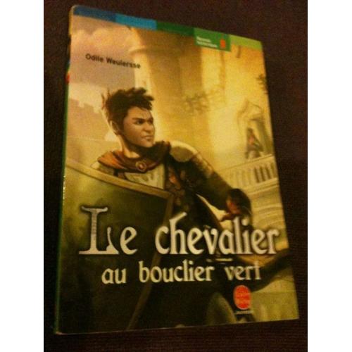 Résumé Le Chevalier Au Bouclier Vert Le Chevalier Au Bouclier Vert - Enfant, jeunesse | Rakuten