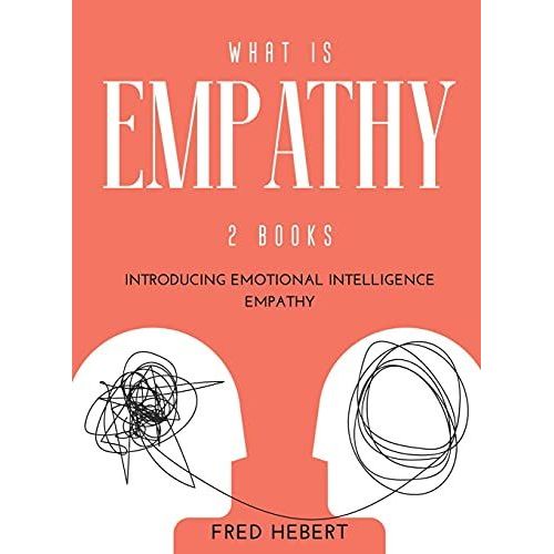 What Is Empathy: 2 Books Introducing Emotional Intelligence Empathy    Format Reli 