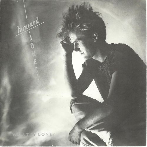 What Is Love ? (Howard Jones - William Bryant) 3:37  /  It Just Doesn't Matter (Howard Jones - William Bryant) 3:33  - Howard Jones