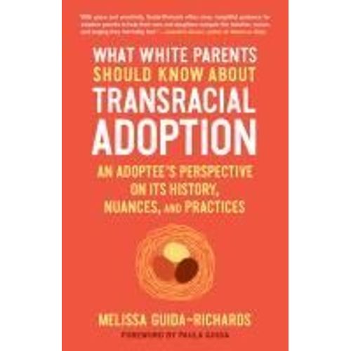 What White Parents Should Know About Transracial Adoption    Format Broch 
