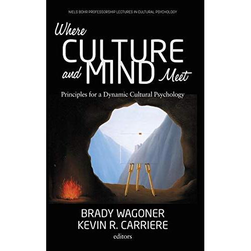 Where Culture And Mind Meet   de Kevin R. Carriere  Format Reli 