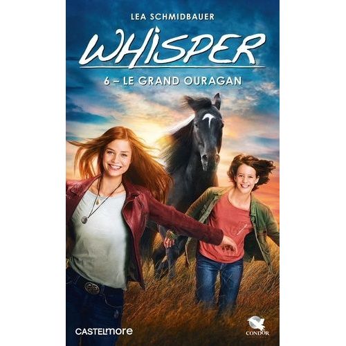 Whisper - Tome 6 - Le Grand Ouragan    Format Poche 