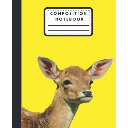 White-Tailed Deer Composition Notebook: Wide-Ruled, 7.5 X 9.25, 150 Pages, For Kids, Teens, And Adults (Composition Notebooks)   de on the Sofa, Feet  Format Broch 