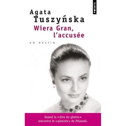 Wiera Gran, L'accuse    Format Poche 