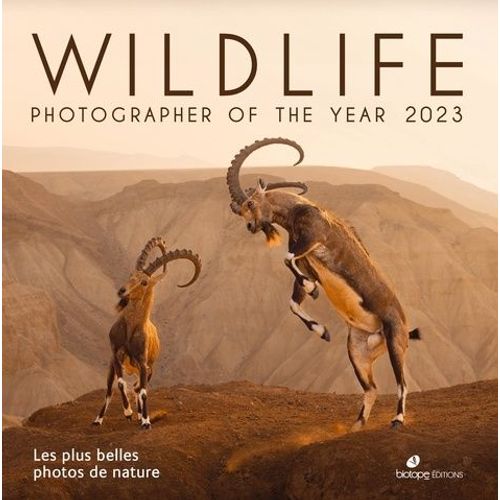 Wildlife, Photographer Of The Year - Les Plus Belles Photos De Nature   de Collectif  Format Beau livre 