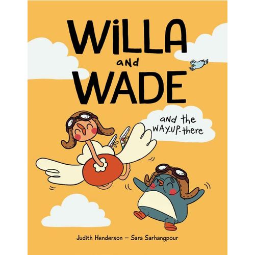 Willa And Wade And The Way-Up-There    Format Reli 
