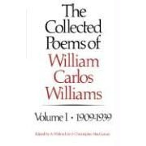 The Collected Poems Of William Carlos Williams    Format Reli 
