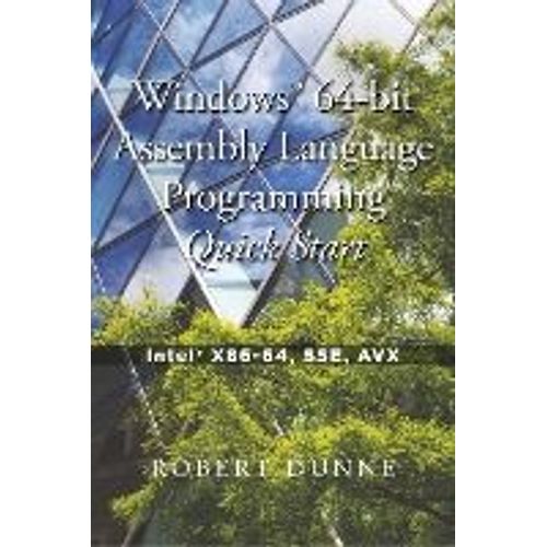 Windows 64-Bit Assembly Language Programming Quick Start    Format Broch 