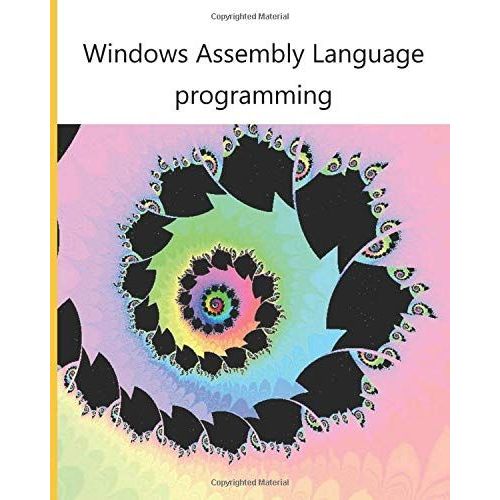 Windows Assembly Language Programming   de Rosenthal, Daniel H.  Format Broch 