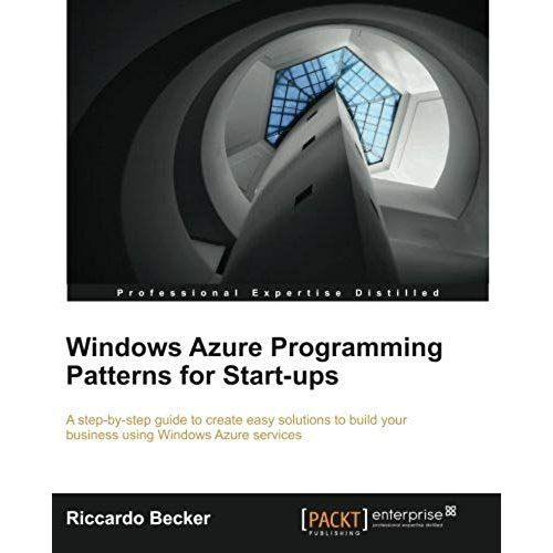 Windows Azure Programming Patterns For Start-Ups    Format Broch 