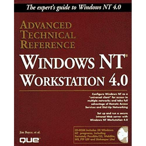 Windows Nt Workstation 4.0 Advanced Technical Reference   de Christa Anderson; Axel Larson; Richard, II Neff; Sue Plumley; Chris Turkstra; Brian Underdahl; Serdar Yegulalp; Craig Zacker; Jim Boyce  Format Poche 