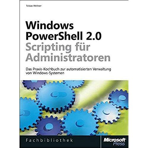 Windows Powershell 2.0-Scripting F?R Administratoren   de unknown  Format Broch 