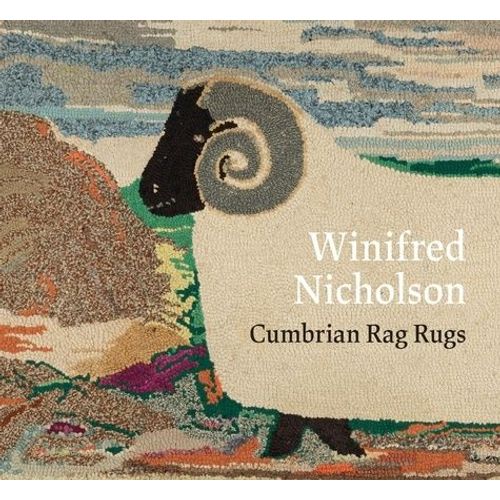 Winifred Nicholson - Cumbrian Rag Rugs    Format Beau livre 