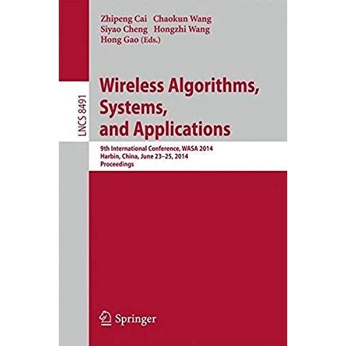 Wireless Algorithms, Systems, And Applications    Format Broch 