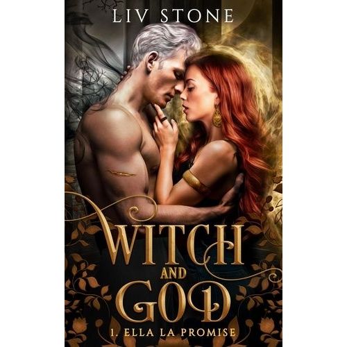 Witch And God - Tome 1 - Ella La Promise    Format Grand Format 