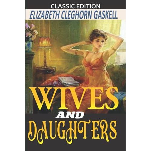 Wives And Daughters 