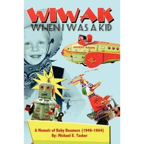 Wiwak When I Was A Kid    Format Broch 