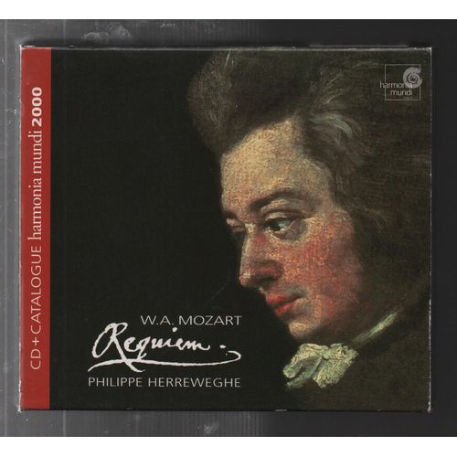 Wolfgang Amadeus Mozart (1756-1791) : Messe De Requiem En R Mineur K 626 Par Sibylla Rubens Annette Markert Ian Bostridge Hanno Mller-Brachmann Orchestre Des Champs Elyses Dir Philippe Herreweghe - Wolfgang Amadeus Mozart (1756-1791) : Kyrie K 341 Pour Choeur Mixte Et Orchestre Par La Chapelle Royale Collegium Vocale Dir Jol Suhubiette Orchestre Des Champs Elyses Dir Philippe Herreweghe