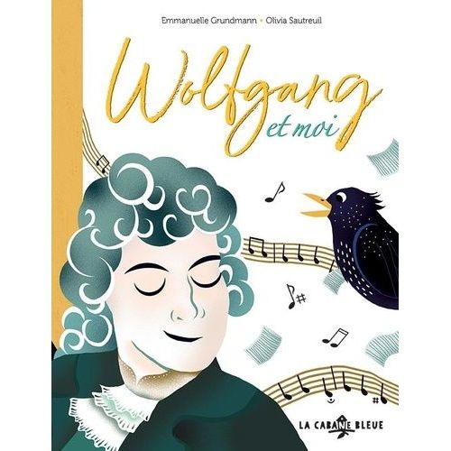 Wolfgang Et Moi   de Grundmann Emmanuelle  Format Album 
