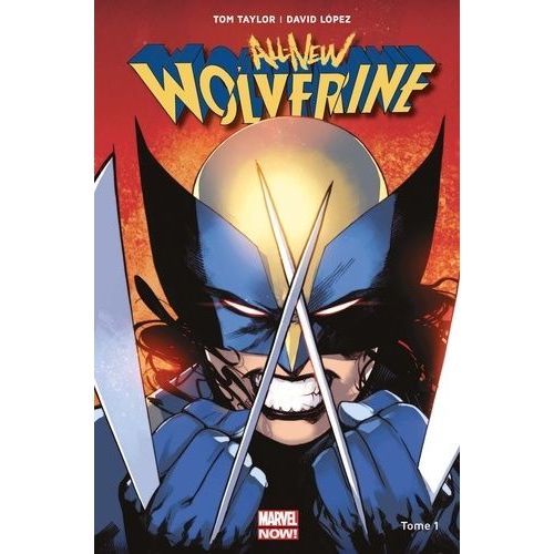 All-New Wolverine - Tome 1 - Les Quatre Soeurs    Format Album 