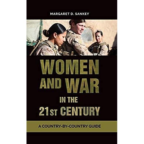 Women And War In The 21st Century    Format Reli 