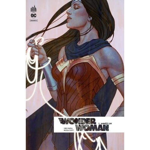 Wonder Woman Rebirth - Tome 1    Format Album 
