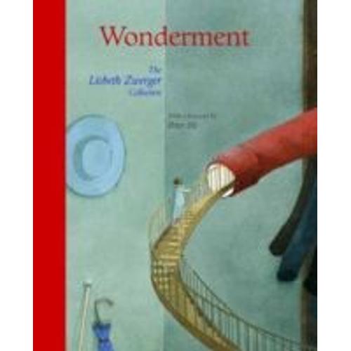 Wonderment: The Lisbeth Zwerger Collection    Format Reli 
