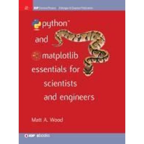 Python And Matplotlib Essentials For Scientists And Engineers    Format Reli 