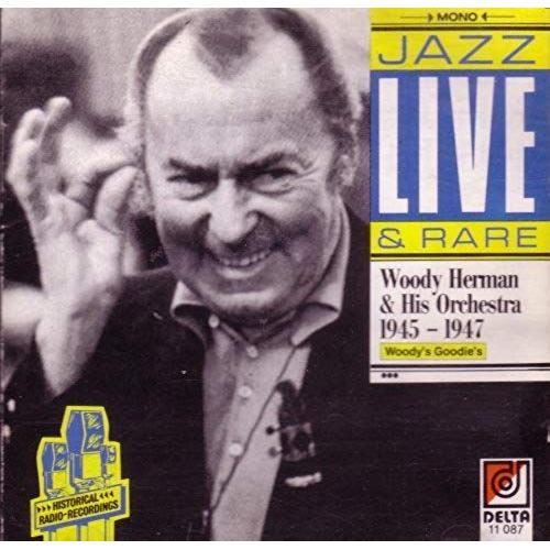 Woody Herman & His Orchestra 1945-1947 (Woody's Goodies) - The Artists