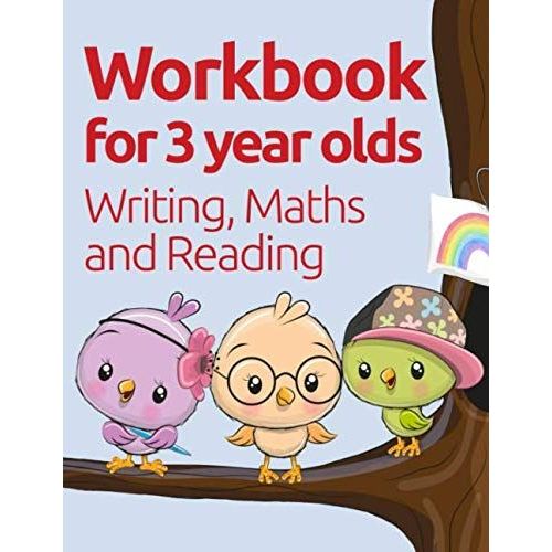 Workbook For 3 Year Olds: Writing, Maths And Reading   de David, Jackson A  Format Broch 