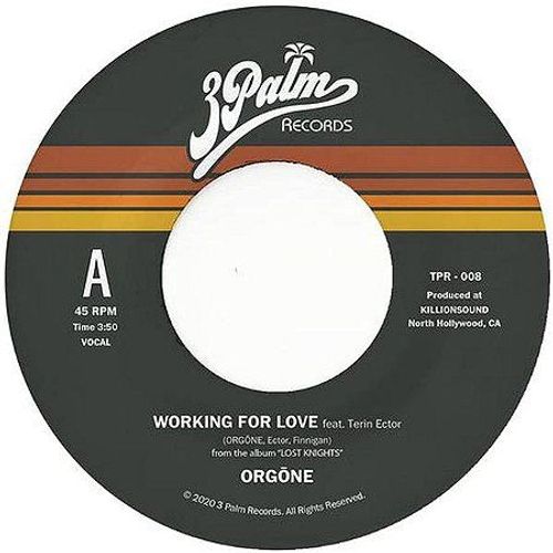 Working For Love - Dreamer - Vinyle 45 Tours - Orgone
