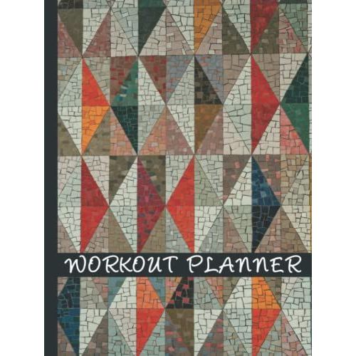 Workout Planner - Fitness Planner And Journal For Workout, Exercise And Weight Loss - A Weight Loss Planner For Those Inspired To Be Healthy, Confident And Their Best.   de Benoit, Belle  Format Broch 