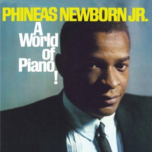 World Of Piano - Phineas Newborn Jr