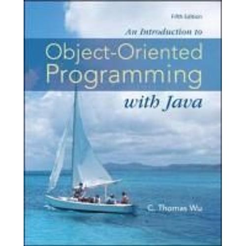 An Introduction To Object-Oriented Programming With Java    Format Broch 