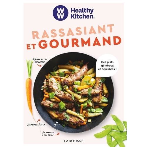 Rassasiant Et Gourmand - Des Plats Gnreux Et quilibrs !    Format Grand Format 