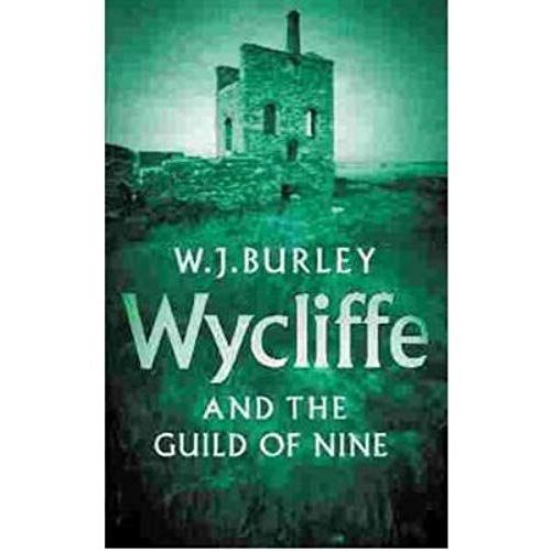 Wycliffe And The Guild Of Nine   de burley, w.j.  Format Broch 
