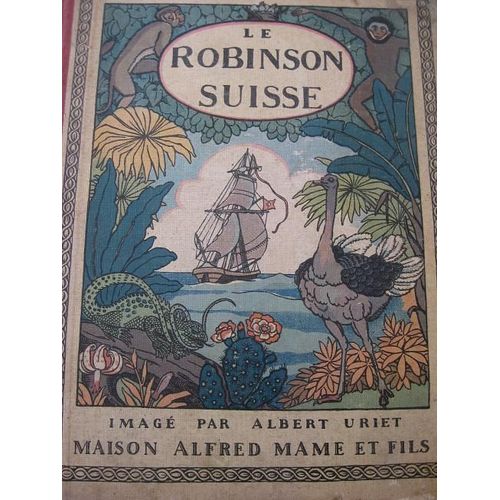 Le Robinson Suisse   de rodolphe wyss  Format Album 