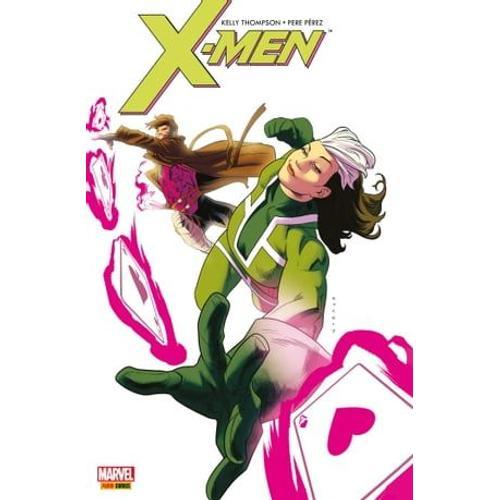 X-Men : Malicia & Gambit (2018)   de Kelly Thompson