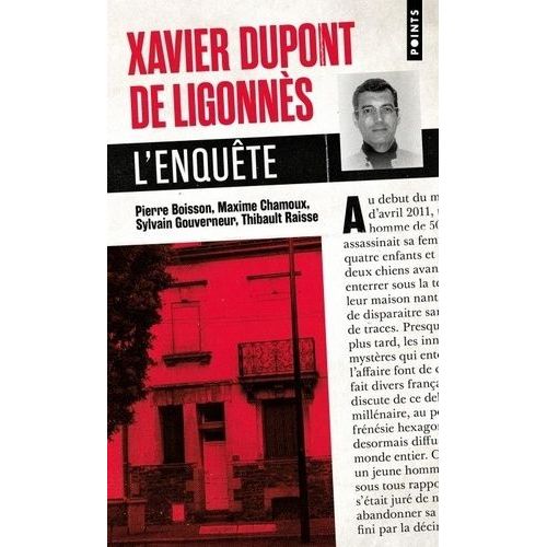 Xavier Dupont De Ligonns - L'enqute   de Boisson Pierre  Format Poche 