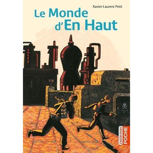 Le Monde D'en Haut   de Petit Xavier-Laurent  Format Poche 