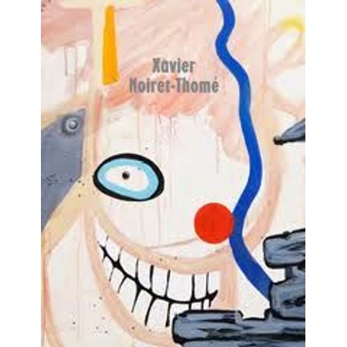 Xavier Noiret-Thom   de denys zacharopoulos  Format Beau livre 